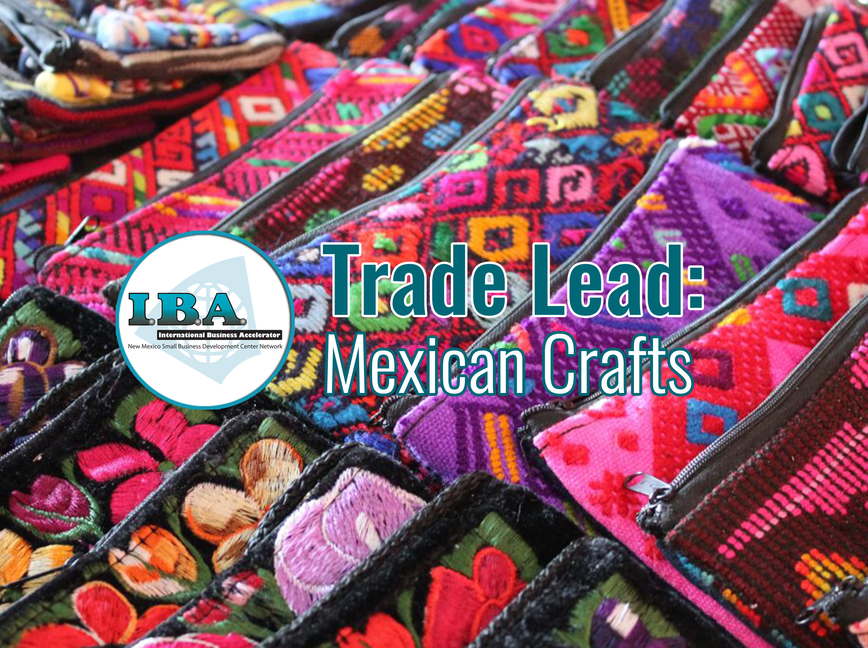 Trade Lead – Mexican Crafts